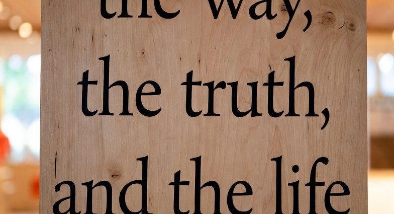 The Way, the Truth, and the Life Everlasting Words from the Word